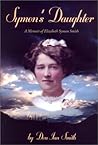 Symon's Daughter: A Memoir of Elizabeth Symon Smith