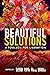 Beautiful Solutions: A Toolbox for Liberation