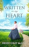 Written on My Heart by Heidi Gray McGill