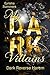 My Dark Villains: Dark Reve...