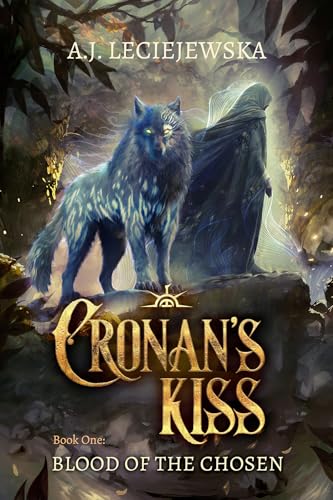 Blood of the Chosen (Cronan's Kiss, #1)