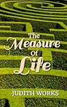 The Measure of Life