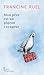 Mon père est un pigeon voyageur by Francine Ruel