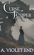 The Curse of Juniper
