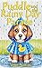 Puddle and the Rainy Day Pa...