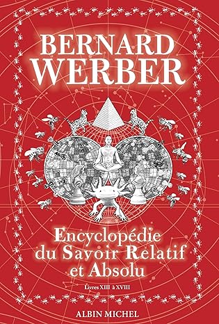 Encyclopédie du savoir relatif et absolu - tome 2: Livres XIII à XVIII (Hardcover)
