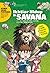 Komik Sains Ikhtiar Hidup 06: Ikhtiar Hidup di Savana
