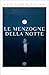 Le menzogne della notte (Italian Edition)