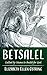 Betsalel by Elizabeth Ellen Ostring