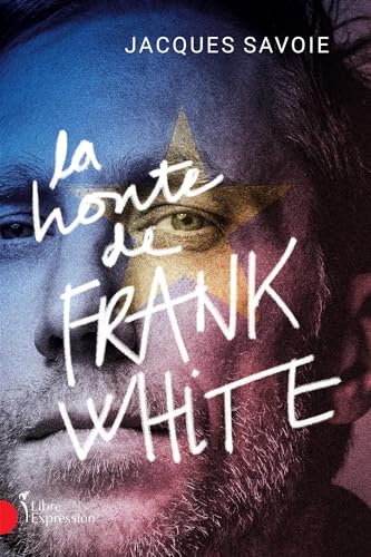 La Honte de Frank White (NON CLASSE) (French Edition)