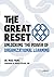 The Great Reset: Unlocking ...