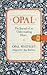 Opal, the Journal of an Understanding Heart