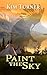 Paint the Sky by Kim Turner