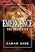 Emergence by Sarah Sisk
