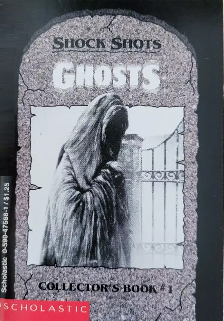 Ghosts (Shock Shots Collector's Book #1)