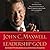 Leadership Gold: Lessons I've Learned from a Lifetime of Leading