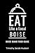 Eat Like a Local- Boise : B...