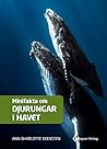 Minifakta om djur...
