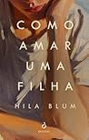 Como Amar uma Filha