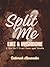 Split Me like a Wishbone: A 'How the F♡k am I home again' Novella