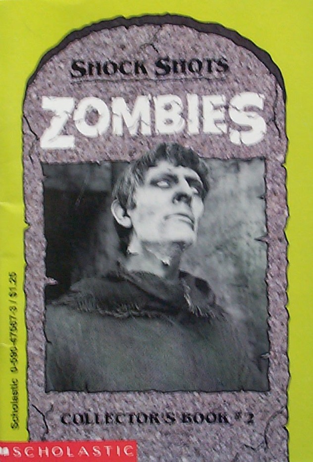 Zombies (Shock Shots Collector's Book #2)