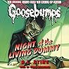 Night of the Living Dummy (Goosebumps, #7)