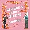 A Werewolf’s Guid...
