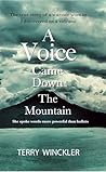 A Voice Came Down The Mountain