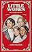 Little Women (Annotated): M...