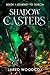 Journey to Torcia (Shadow Casters Series Book 1)