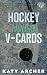 Hockey House V-Cards (Nolan U Hockey #0.5)