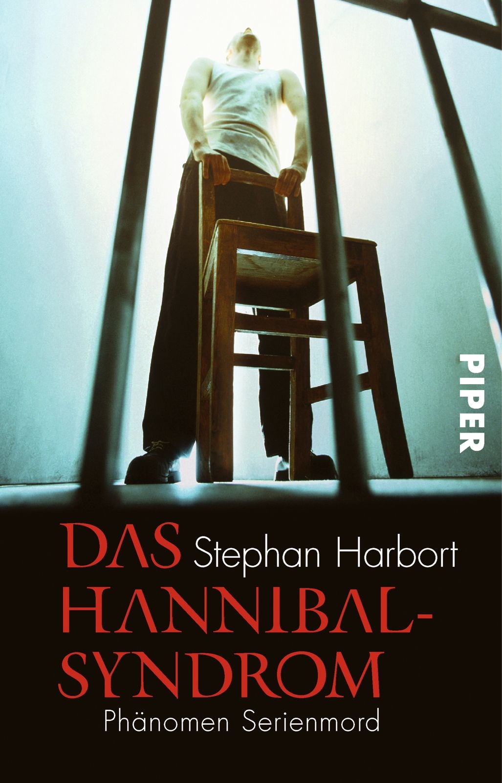 Das Hannibal-Syndrom: Phänomen Serienmord (Paperback)