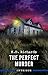 The Perfect Murder (West Investigations #12)