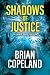 Shadows of Justice: A Topher Davis Thriller