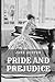 Pride and Prejudice: (Penguin Classics)