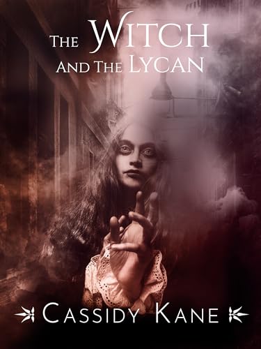 THE WITCH AND THE LYCAN: An explosively spicy action fantasy (Titans Of The Night Book 3)