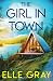 The Girl in Town (A Chesapeake Valley Mystery)