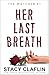 Her Last Breath (The Watche...