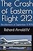 The Crash of Eastern Airlines Flight 212: Recollections of September 11, 1974