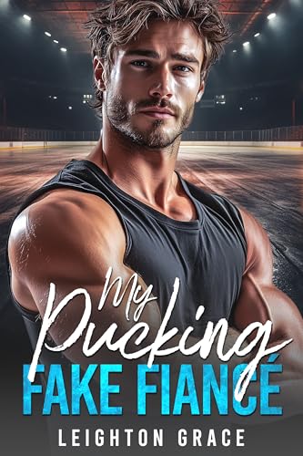 My Pucking Fake Fiance (The Vermont Vipers #3)