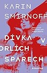 Dívka v orlích sp...