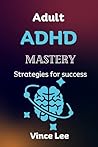 Adult ADHD Master...