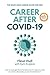 Career after COVID-19 by Fleur Hull