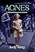 Agnes: A childhood betrayed and reclaimed
