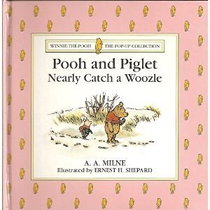 Pooh and Piglet Nearly Catch a Woozle (Board book)