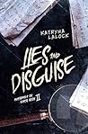 Lies and Disguise