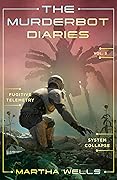 The Murderbot Diaries Vol. 3