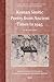 Korean Sinitic Poetry from Ancient Times to 1945: Si in the East (Language, Writing and Literary Culture in the Sinographic Co)