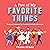 A Few of My Favorite Things by Veeda Bybee