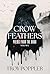 Crow Feathers: Poems from t...